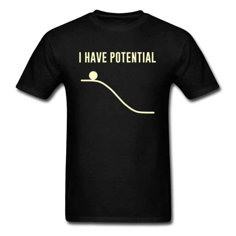 "I Have Potential" Physics T-Shirt